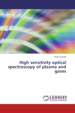 High Sensitivity Optical Spectroscopy of Plasma and Gases