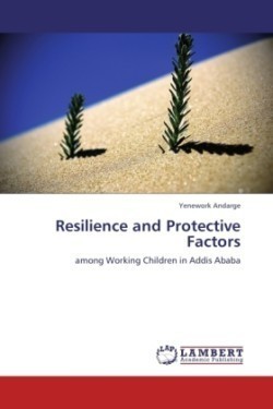 Resilience and Protective Factors