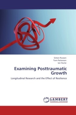 Examining Posttraumatic Growth