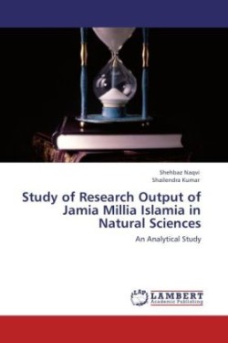 Study of Research Output of Jamia Millia Islamia in Natural Sciences