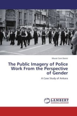 Public Imagery of Police Work from the Perspective of Gender