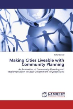 Making Cities Liveable with Community Planning