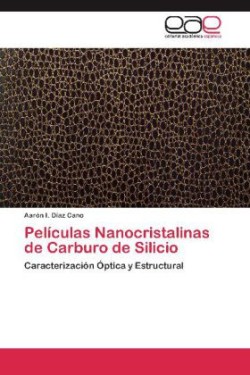 Peliculas Nanocristalinas de Carburo de Silicio