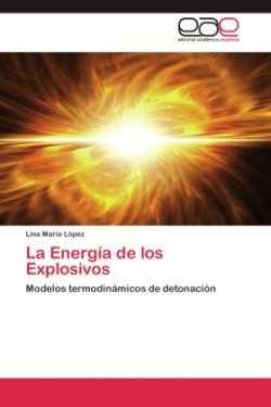 Energía de los Explosivos