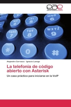 telefonía de código abierto con Asterisk