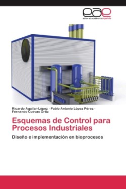 Esquemas de Control para Procesos Industriales