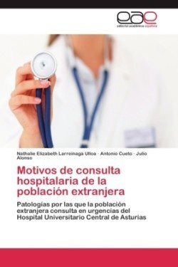 Motivos de consulta hospitalaria de la población extranjera