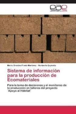 Sistema de Informacion Para La Produccion de Ecomateriales