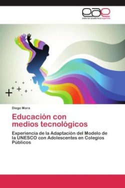 Educación con medios tecnológicos