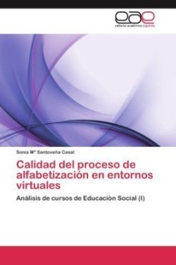 Calidad del proceso de alfabetización en entornos virtuales