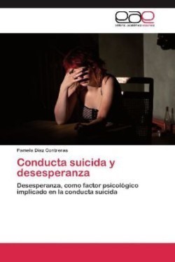 Conducta Suicida y Desesperanza