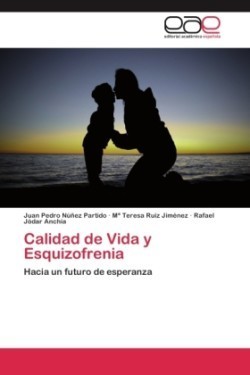 Calidad de Vida y Esquizofrenia