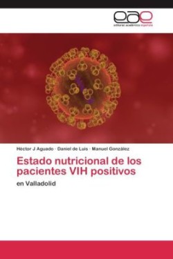 Estado nutricional de los pacientes VIH positivos