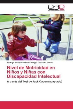 Nivel de Motricidad En Ninos y Ninas Con Discapacidad Intelectual