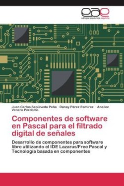 Componentes de software en Pascal para el filtrado digital de señales