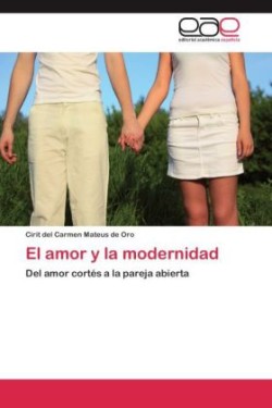 amor y la modernidad