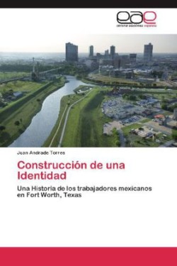 Construccion de Una Identidad