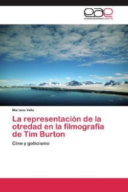 Representacion de La Otredad En La Filmografia de Tim Burton