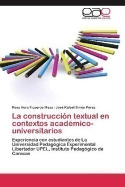 construcción textual en contextos académico-universitarios