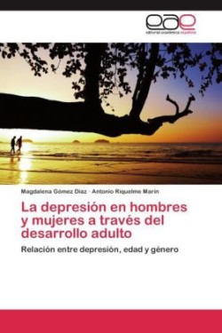 depresión en hombres y mujeres a través del desarrollo adulto