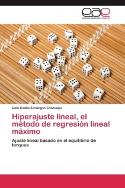 Hiperajuste Lineal, El Metodo de Regresion Lineal Maximo