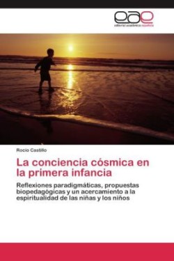 conciencia cósmica en la primera infancia