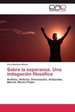 Sobre la esperanza. Una indagación filosófica