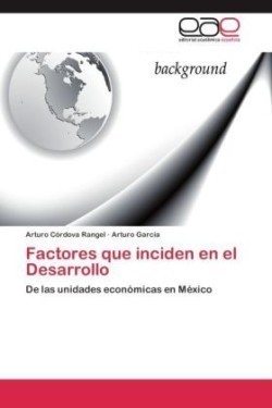 Factores que inciden en el Desarrollo