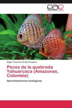 Peces de la quebrada Yahuarcaca (Amazonas, Colombia)