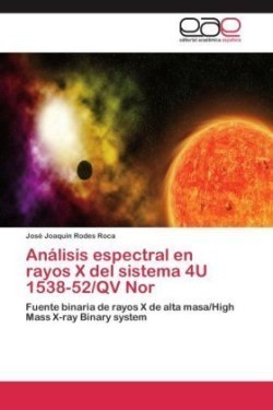 Análisis espectral en rayos X del sistema 4U 1538-52/QV Nor
