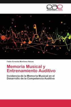 Memoria Musical y Entrenamiento Auditivo