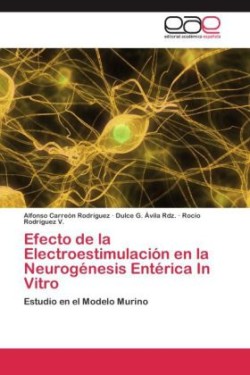 Efecto de la Electroestimulación en la Neurogénesis Entérica In Vitro