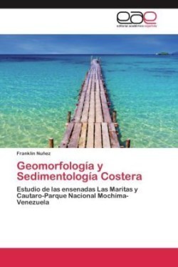 Geomorfología y Sedimentología Costera