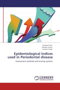 Epidemiological Indices Used in Periodontal Disease