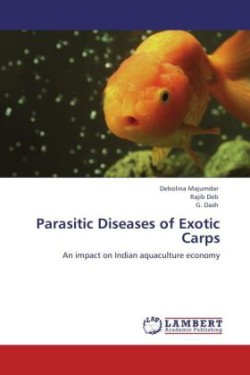 Parasitic Diseases of Exotic Carps