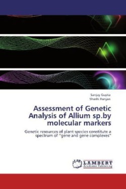 Assessment of Genetic Analysis of Allium sp.by molecular markers