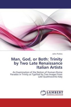 Man, God, or Both