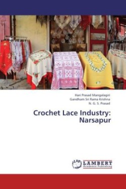 Crochet Lace Industry: Narsapur