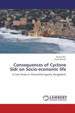 Consequences of Cyclone Sidr on Socio-economic life