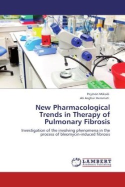 New Pharmacological Trends in Therapy of Pulmonary Fibrosis