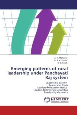 Emerging Patterns of Rural Leadership Under Panchayati Raj System