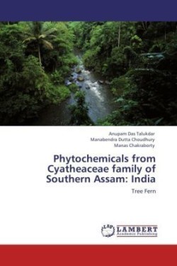 Phytochemicals from Cyatheaceae family of Southern Assam