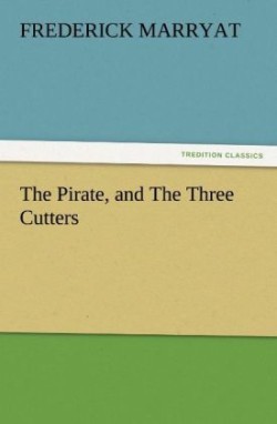 Pirate, and the Three Cutters