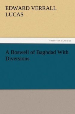 Boswell of Baghdad with Diversions