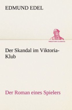 Skandal Im Viktoria-Klub