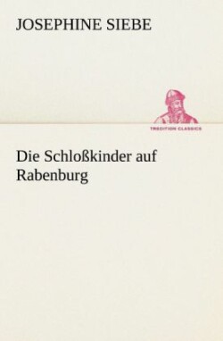 Schlosskinder Auf Rabenburg