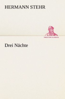 Drei Nächte