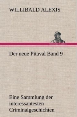 Neue Pitaval Band 9