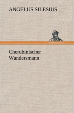 Cherubinischer Wandersmann