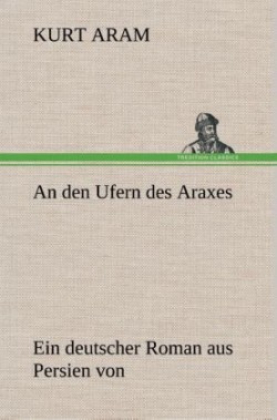 den Ufern des Araxes